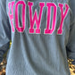 howdy crewneck